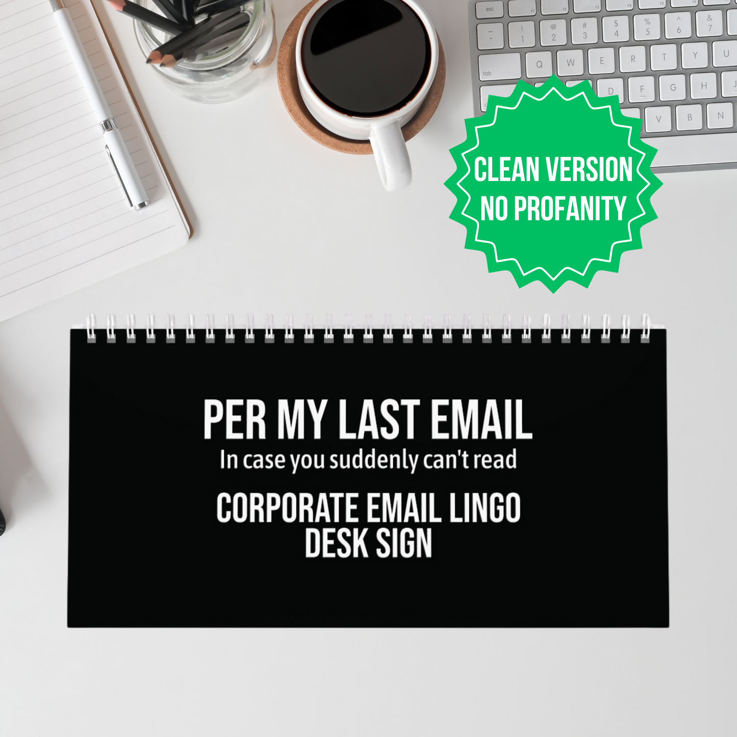 Per My Last Email Corporate Email Lingo Funny Translation Desk Sign AU