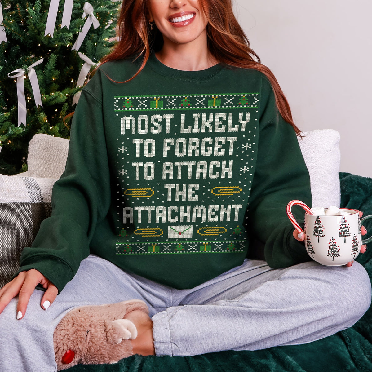Most Likely To Forget to Attach The Attachment Unisex Ugly Christmas Sweater