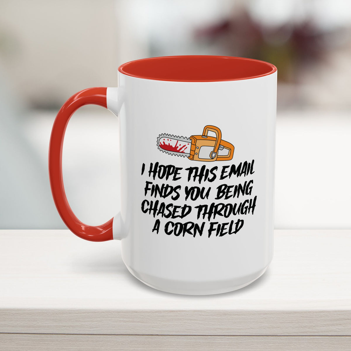 I Hope This Email Finds You Mug (11, 15oz)