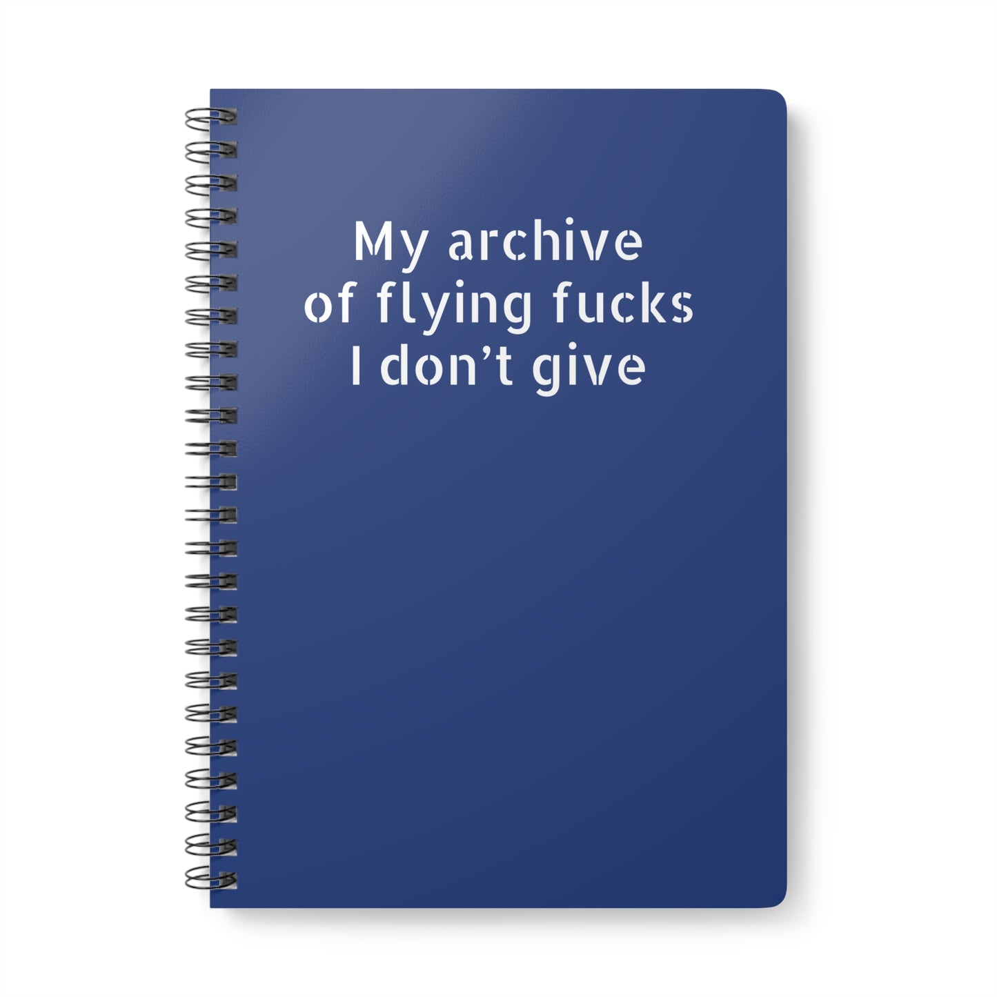 A5 wirobound softcover notebook with 'My Archive of Flying F*cks I Don’t Give' dark blue
