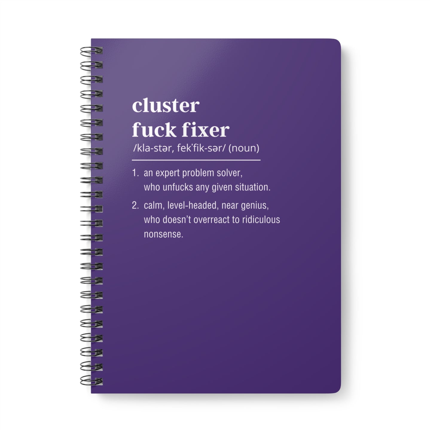 Cluster Fuck Fixer A5 Wirobound Softcover Notebook – Funny Office Gift (Purple)