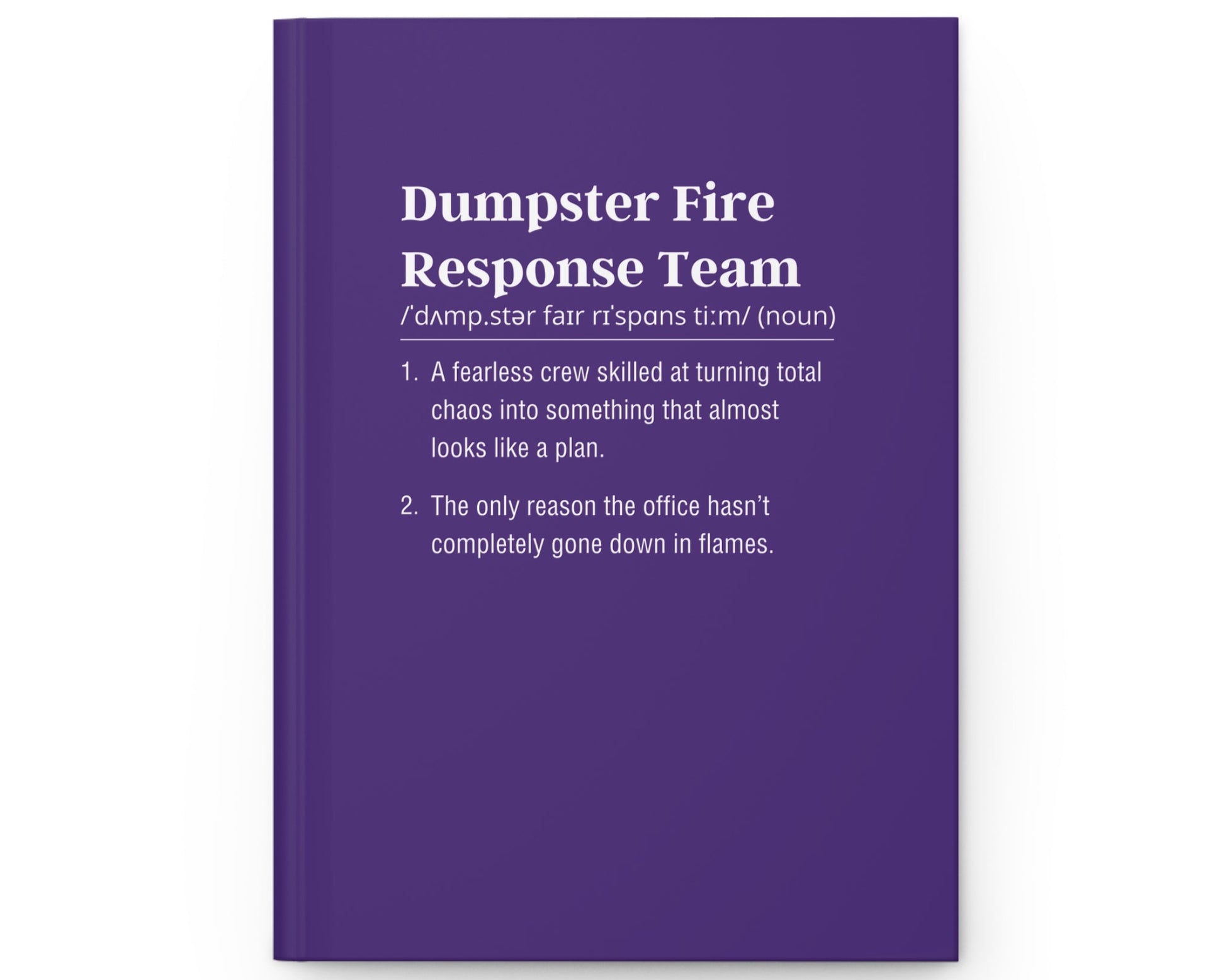 Purple book titled 'Dumpster Fire Response Team' with text definition on a white background