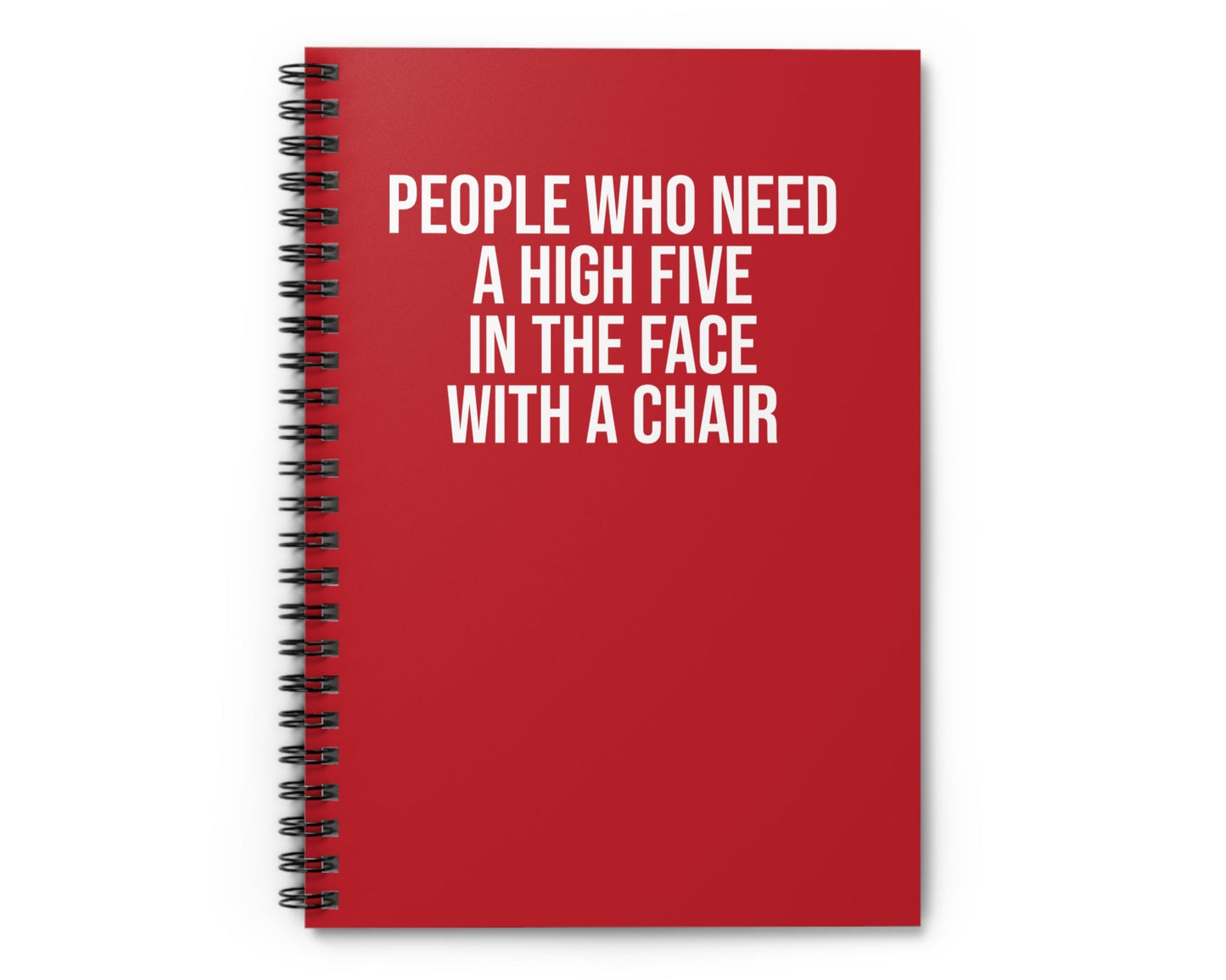 Dark red notebook with “High Five With A Chair” in bold sarcastic text – perfect funny gift for coworkers
