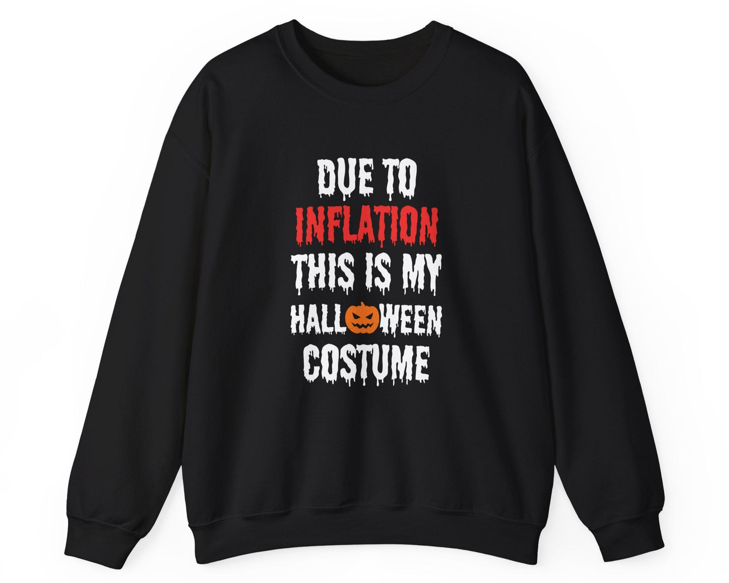 Cozy Halloween-themed sweatshirt with a sarcastic inflation joke, perfect for workplace celebrations and team parties