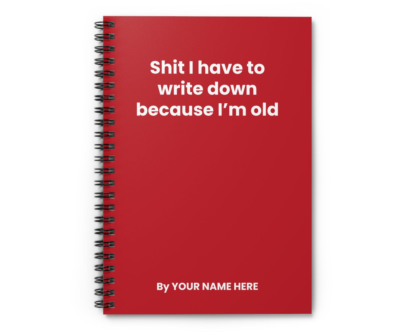 Dark red ruled-line notebook with sarcastic humor for forgetful professionals
