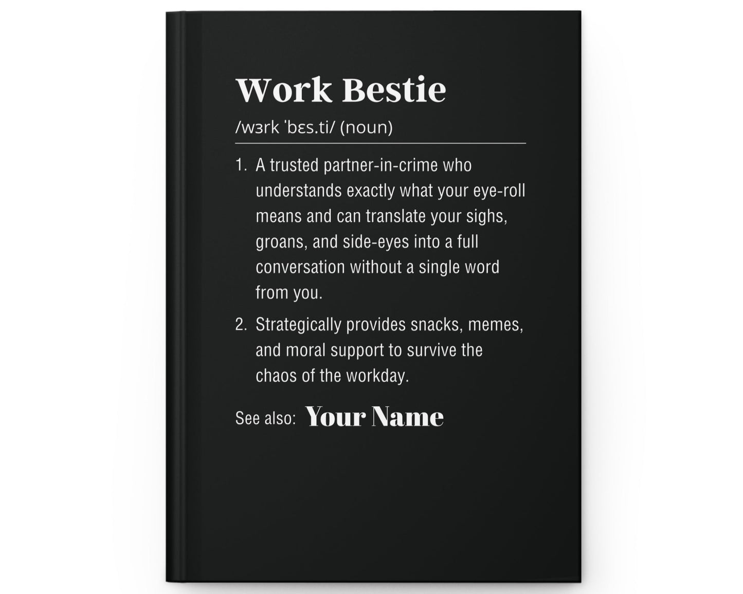 Personalized Work Bestie Definition Hardcover Journal