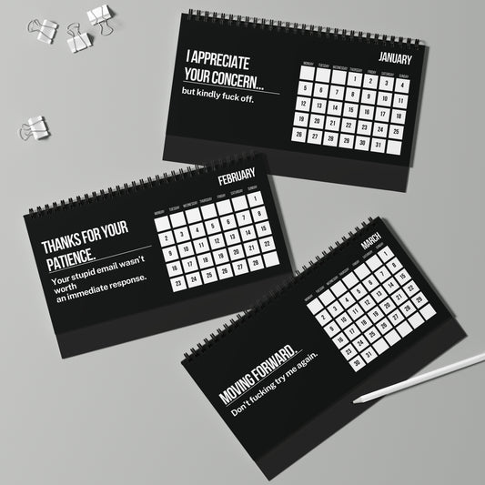 Three black calendars with humorous text on a gray background