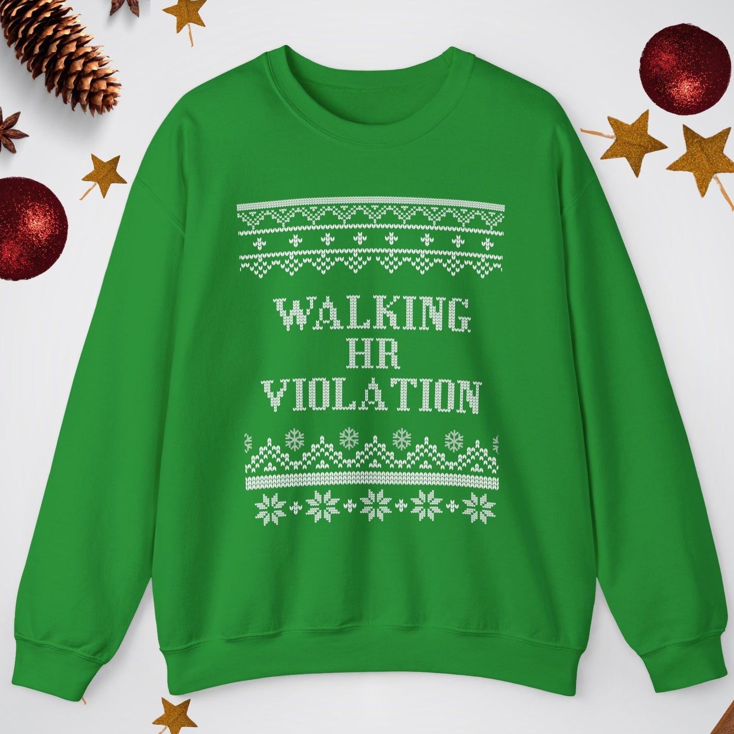 Green sweatshirt with 'Walking HR Violation' text on a white background with Christmas decorations.
