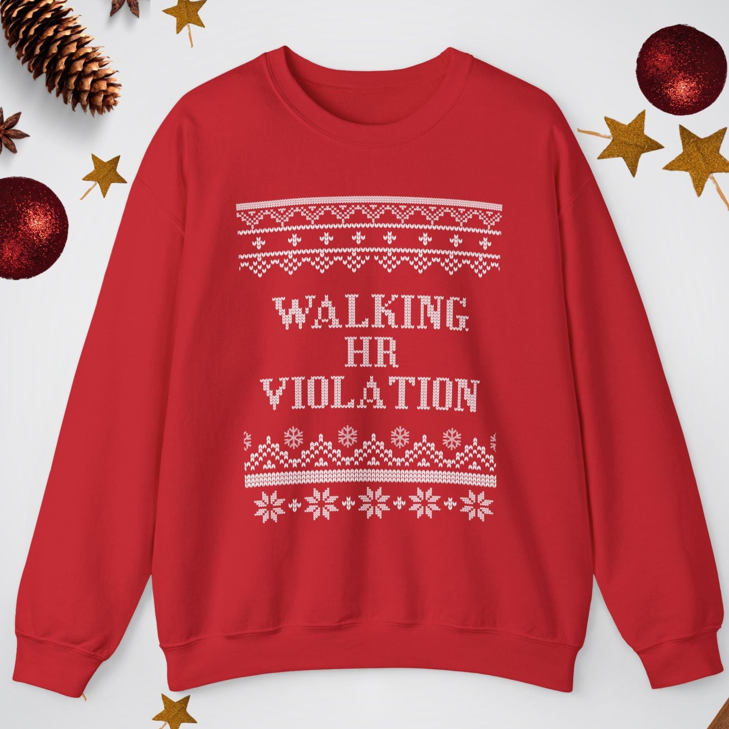 Red sweatshirt with 'Walking HR Violation' text on a white background with Christmas decorations.