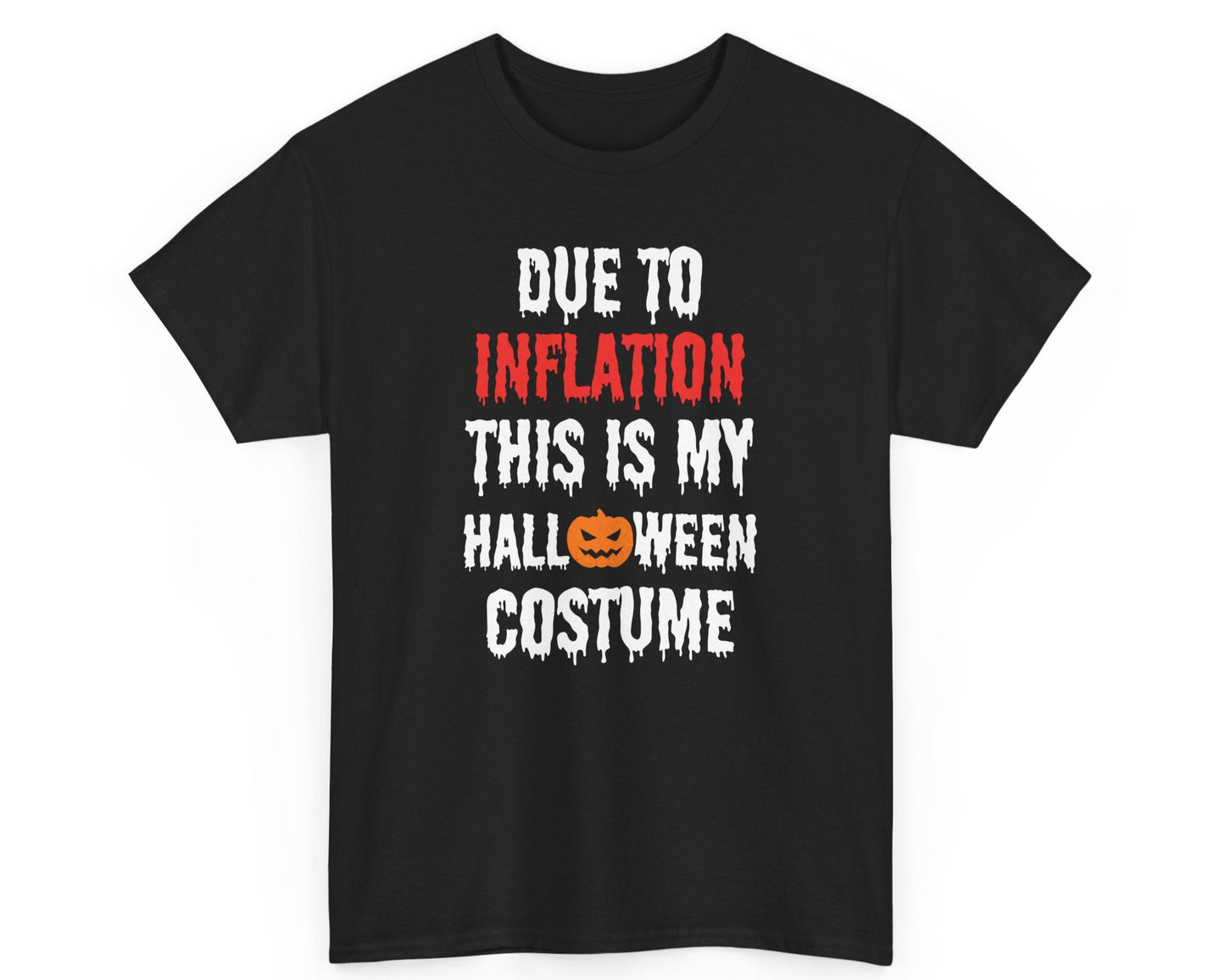 Funny Halloween T-shirt with inflation-themed costume joke, ideal for office parties or casual celebrations