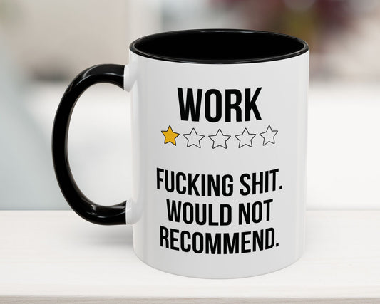 Black 11oz coffee mug with 'Work One-Star Review' funny profanity design