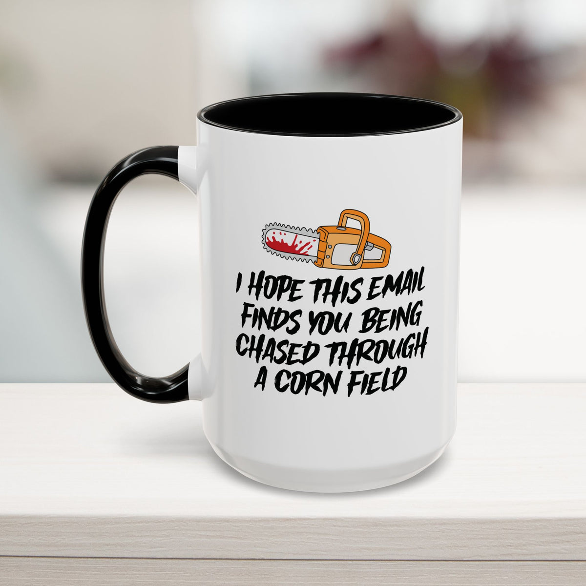 I Hope This Email Finds You Mug (11, 15oz)