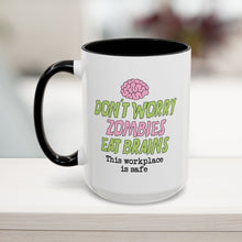 Zombies Eat Brains Mug (11, 15oz)