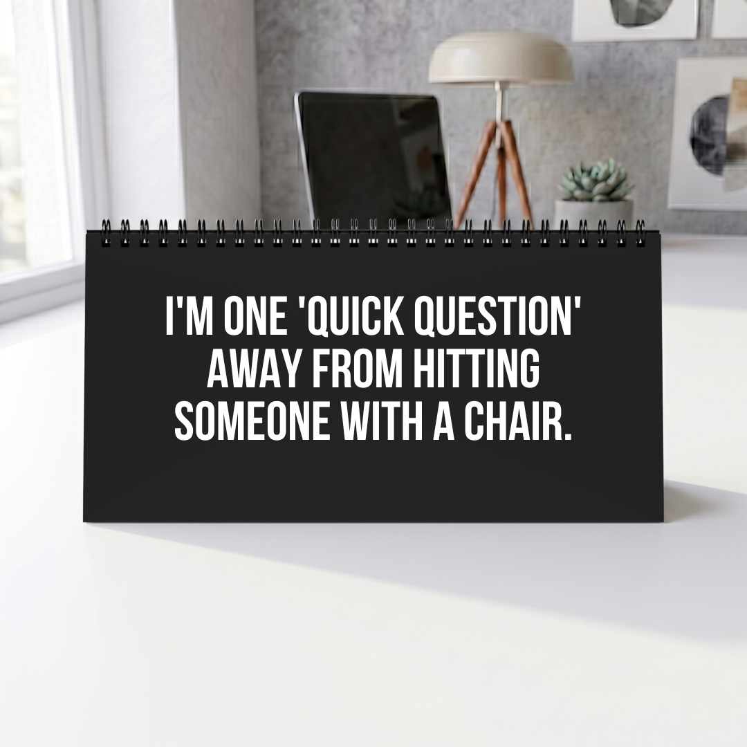 “I'M ON MUTE FOR A REASON” Mood Sign for Work