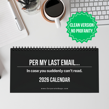 2026 Calendar Per My Last Email Corporate Email Lingo Funny Translations