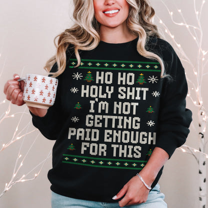 Holy Shit Ugly Christmas Sweatshirt