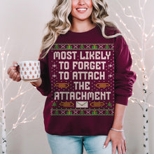 Most Likely To Forget to Attach The Attachment Unisex Ugly Christmas Sweater