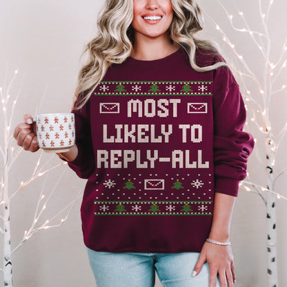 Most Likely To Reply-All Unisex Ugly Christmas Sweater