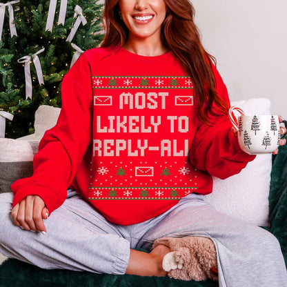 Most Likely To Reply-All Unisex Ugly Christmas Sweater