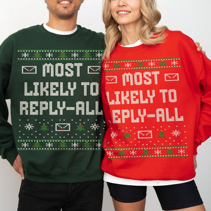 Most Likely To Reply-All Unisex Ugly Christmas Sweater
