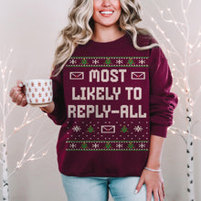 Most Likely To Reply-All Funny Unisex Ugly Christmas Sweatshirt