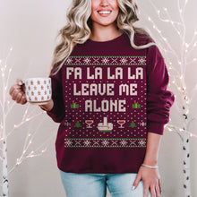 Fa La La Leave Me Alone Unisex Ugly Christmas Sweatshirt