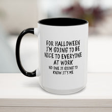 I'm Going To Be Nice Mug (11, 15oz)