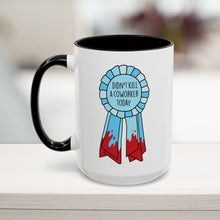 Didn't Kill a Coworker Mug (11, 15oz)