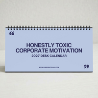 Honestly Toxic Corporate Motivation 2027 Desk Calendar