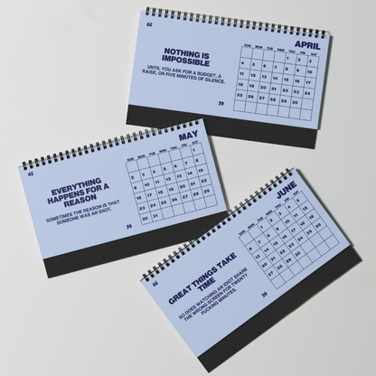 Three spiral-bound desk calendars arranged on a light gray background, each showing a different month from April to June with motivational text and a calendar grid.