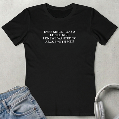 Ever Since I Was A Little Girl Women's Fitted T-Shirt