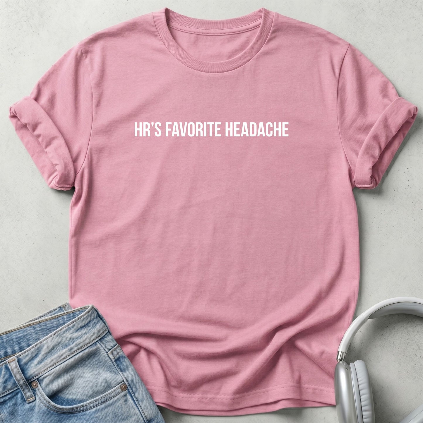 HR's Favorite Headache Unisex T-shirt