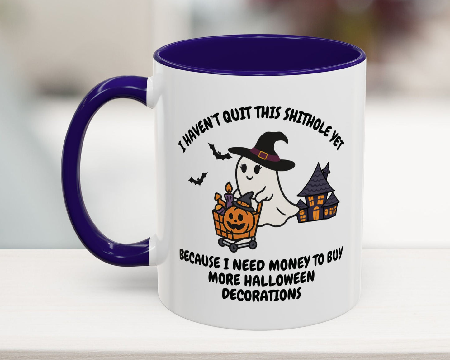 I Haven't Quit This Shithole Yet Halloween Mug (11, 15oz)