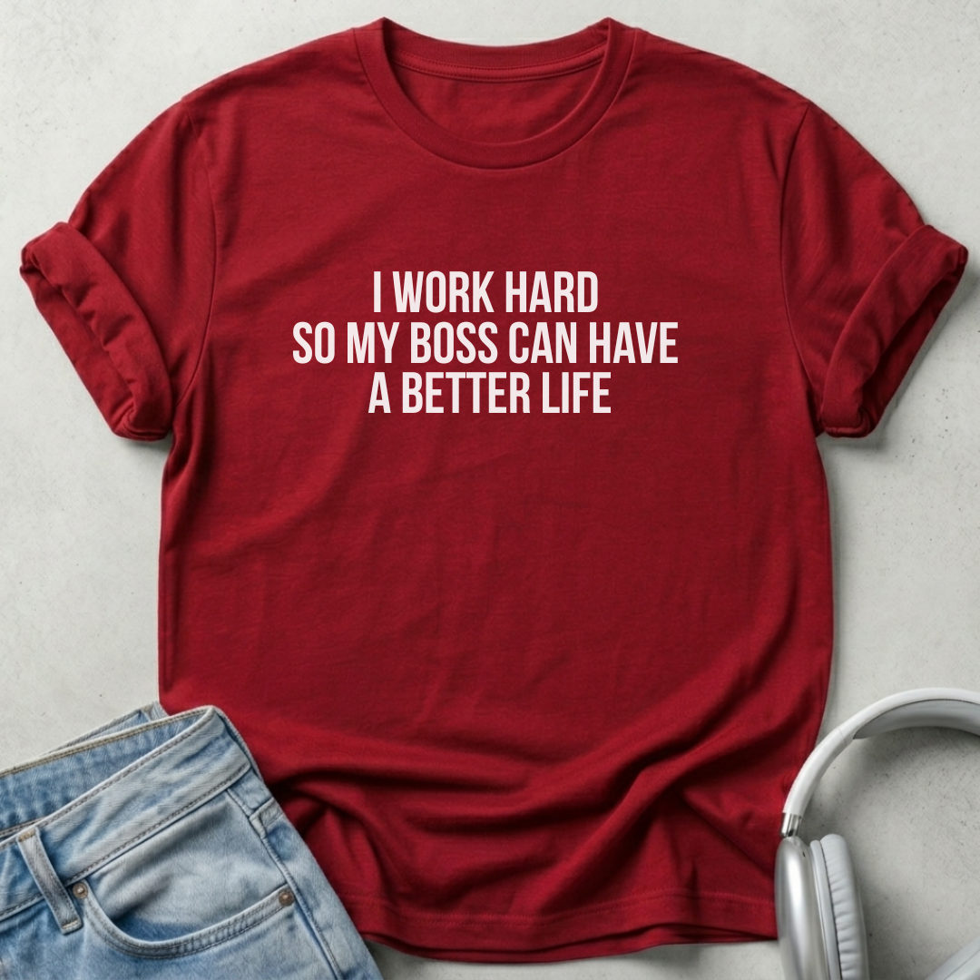 I Work Hard Unisex T-shirt