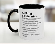 Mug with text definition of 'Walking HR Violation' on a blurred background