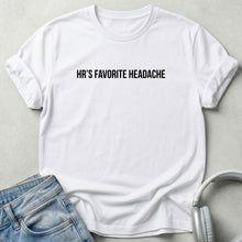 HR's Favorite Headache Unisex T-shirt