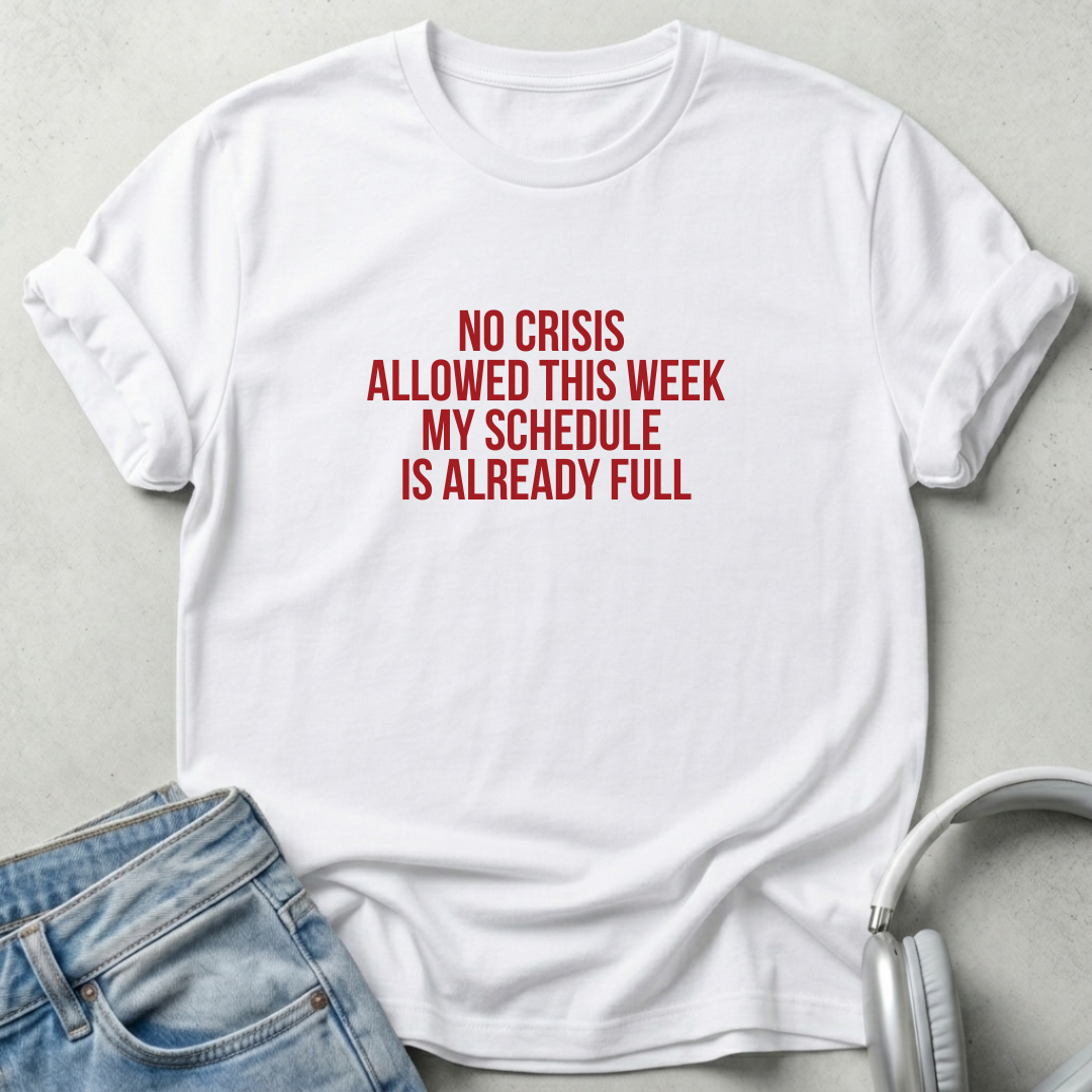 No Crisis Allowed Unisex T-shirt