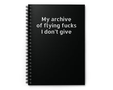 Funny black spiral notebook with 'My Archive of Flying Fucks I Don't Give' text – sarcastic office humor gift
