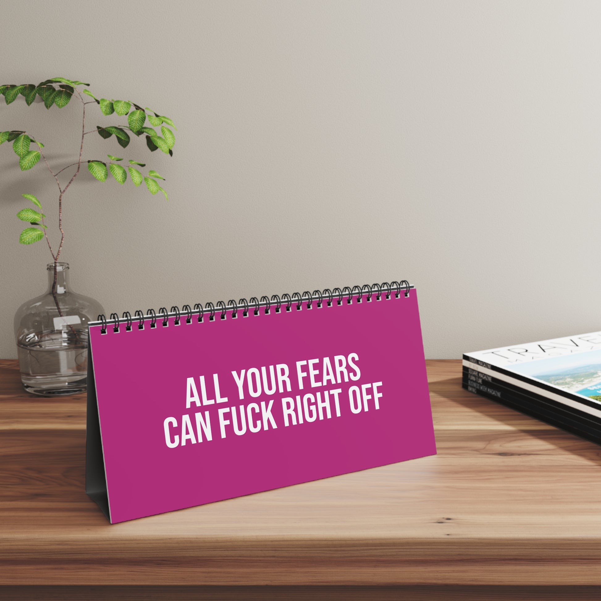 Pink motivational desk sign for women on the table