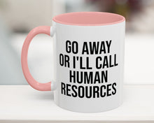 Pink 11oz sarcastic HR coffee mug – relatable and hilarious work humor gift