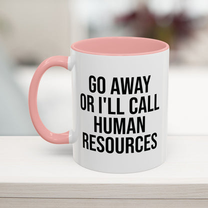 Pink 11oz sarcastic HR coffee mug – relatable and hilarious work humor gift