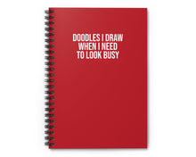 Dark red ruled-line notebook for sarcastic coworkers and employees Doodles I Draw When I Need to Look Busy