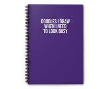 Purple snarky work notebook for bosses, coworkers, and work besties Doodles I Draw When I Need to Look Busy