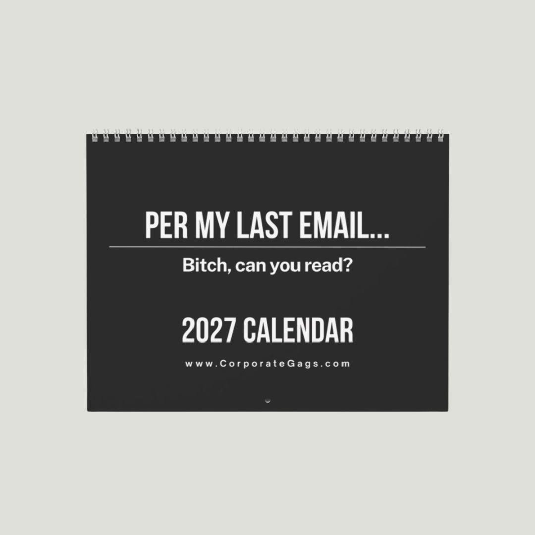 2027 WALL Calendar Per My Last Email NSFW