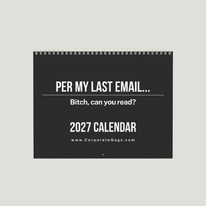 2027 WALL Calendar Per My Last Email NSFW