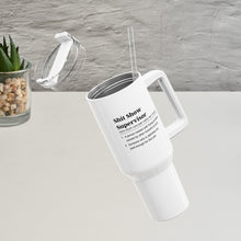 Shit show supervisor White tumbler with handle and straw on a light surface, featuring text.