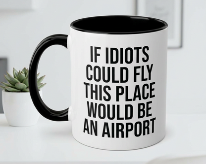 Mug with humorous text on a white surface