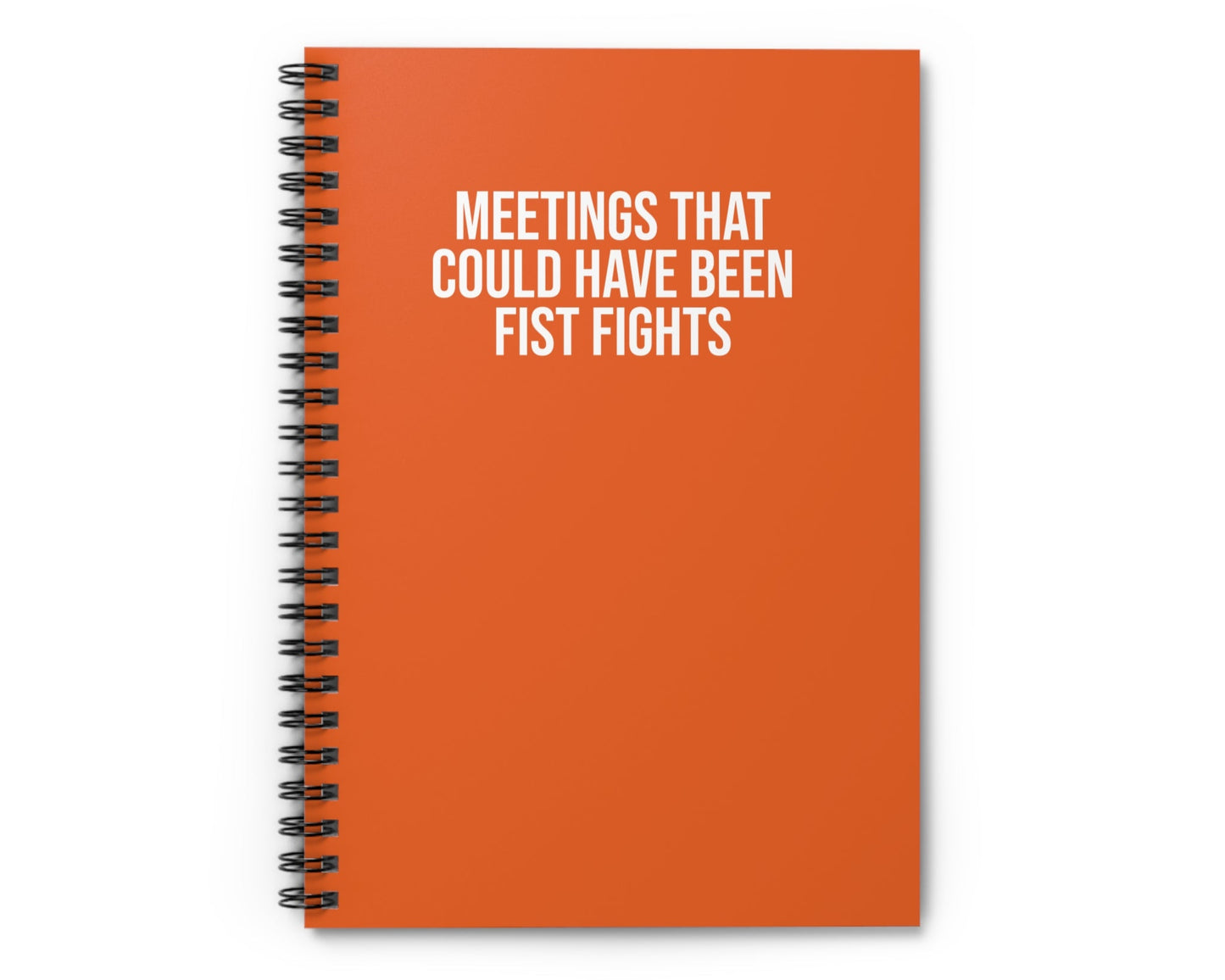 Orange office humor notebook with sarcastic quote on cover
