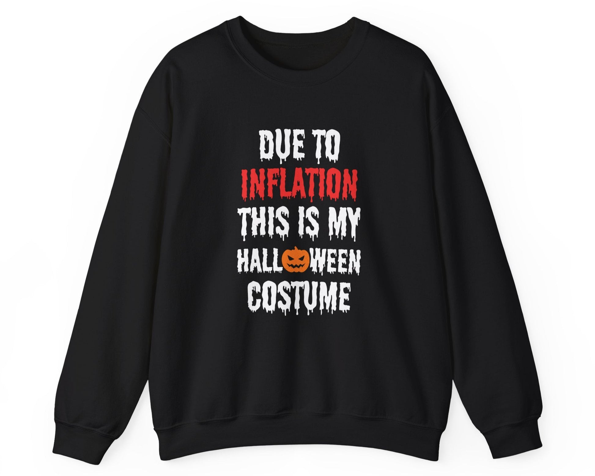 Cozy Halloween-themed sweatshirt with a sarcastic inflation joke, perfect for workplace celebrations and team parties