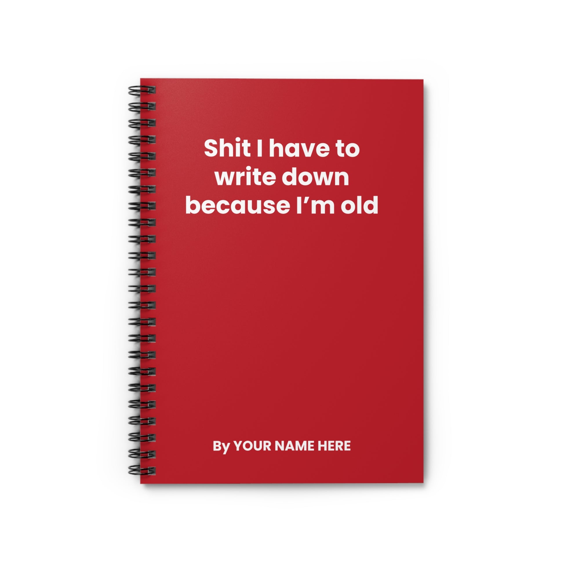 Dark red ruled-line notebook with sarcastic humor for forgetful professionals